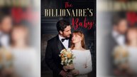 The Billionaire’s Baby – FULL HD MOVIE [Eng Sub]