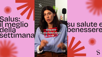 Le notizie di salute della settimana