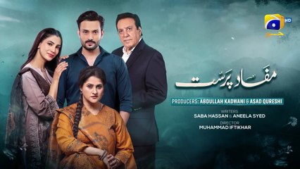 Mafaad Parast Episode 10 - [Eng Sub] - Nazish Jahangir Khan - Osama Tahir - 9th December 2025