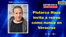Plutarco Haza invita a reírse como nunca en Veracruz