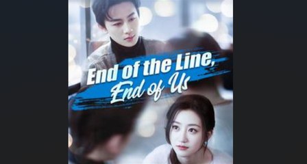 End Of The Line End Of Us