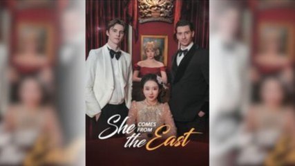 She Comes From The East Full Movie - video Dailymotion
