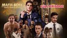 Mafia Boss Takes High School Full Movie