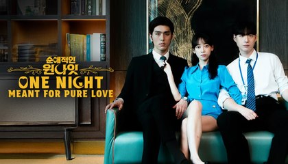 [Full] One Night Meant for Pure Love
