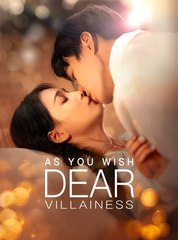 As You Wish, Dear Villainess (2025) - Web Dramma [Eng Sub]