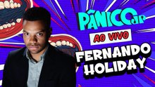 FERNANDO HOLIDAY | PÂNICO - 09/12/2025