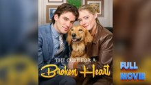 The Cure for a Broken Heart [ SHORT DRAMA WITH HIGH QUALITY  ]