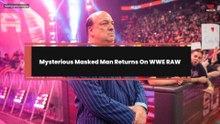 Mysterious Masked Man Returns On WWE RAW