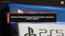 New PS4, PS5 Bundle Brings 7 Beloved Action-Adventure Games Together