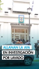 Justicia argentina allana la AFA y clubes de fútbol en investigación por lavado