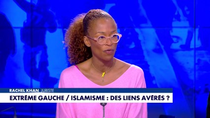 Rachel Khan : «LFI est au service d'une doctrine islamiste.»
