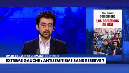 Omar Youssef Souleimane : «LFI est un parti antisémite.»