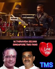 டி எம் எஸ் ஐயா பாடலை எஸ் பி சரண் நல்லா பாடி இருக்கிறார் M.THIRAVIDA SELVAN SINGAPORE TMS FANS