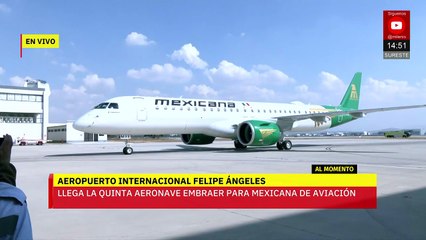 Llega al AIFA la quinta aeronave Embraer de Mexicana de Aviación