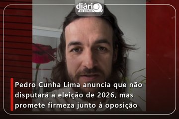 Pedro Cunha Lima anuncia que não disputará a eleição de 2026, mas promete firmeza junto à oposição