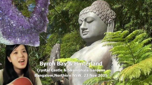 Byron Bay n Hinterland Norther Nsw, Crystal Castle n Garden, Bahai Temple, Mona Vale Rd, Sydney, Imperial Gardens Ken Lamb French Forest, Sydney, Gold Coast 4-5, 23 Nov 25
