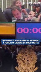 Deputado Glauber Braga é retirado à força da cadeira de Hugo Motta na Câmara