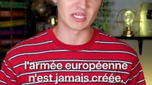 Pourquoi il n'y a pas d'armée européenne ? 🇪🇺