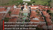 Ministério Público investiga contratação de professores sem qualificação técnica no EJA de Nova Olinda