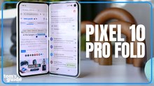Google Pixel 10 Pro Fold vs Galaxy Z Fold 7 | Tom's Guide
