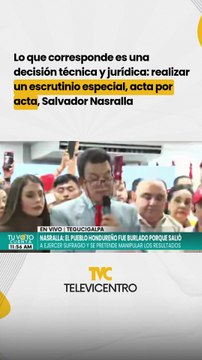 “Lo que corresponde es una decisión técnica y jurídica: realizar un escrutinio especial, acta por acta”, Salvador Nasralla
