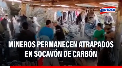 Cajamarca: Mineros permanecen atrapados en socavón