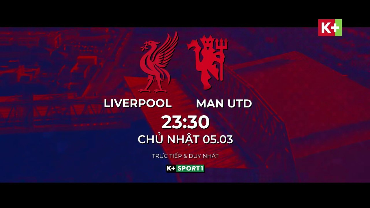 Liverpool - Manchester United | Vòng 26 Ngoại Hạng Anh 2022/23