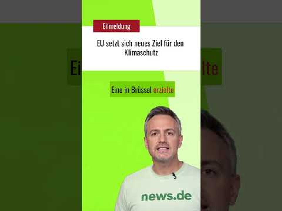 EU setzt sich neues Ziel für den Klimaschutz