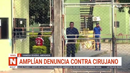 AMPLIAN DENUNCIA CONTRA CIRUJANO