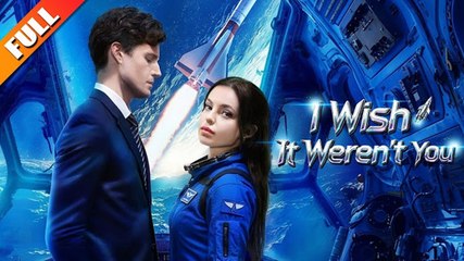 [Hot 2025🔥] I Wish It Weren't You Full_NS