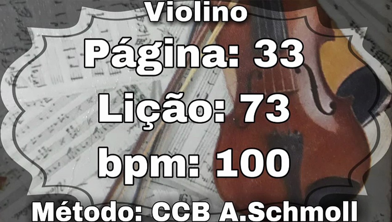 Página: 33 Lição: 73 - Violino [100 bpm]