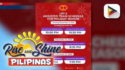 LRT-2, extended ang biyahe ngayong holiday season