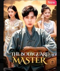 The Bodyguard Master - Full Movie