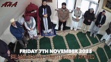 SALAAM READ BY AHMED HUSSAIN AKHMED, DUA SAID BY IMAM JUNAID SAHIB ON FRIDAY 7TH NOVEMBER 2025