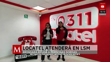 Locatel ahora podrá dar atención mediante la lengua de señas mexicana