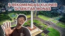Rekomendasi Kuliner di Sekitar Monas
