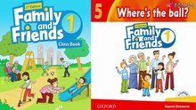 FAMILY AND FRIENDS 1 - Unit 5: WHERE IS THE BALL?