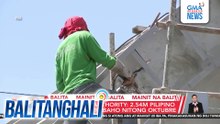 PHL Statistic Authority - 2.54-M Pilipino ang may trabaho nitong Oktubre 2025 | Balitanghali