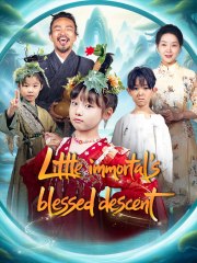 Little Immortal's Blessed Descent Full movie