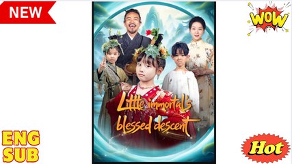 Little Immortal's Blessed Descent