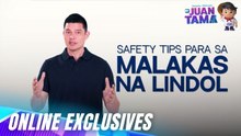 Be Juan Tama: SAFETY TIPS para sa malakas na lindol (Online Exclusives)