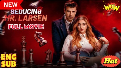 Seducing Mr. Larsen #FullMovie