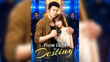 From Debt to Destiny - Full HD Movie English Sub
