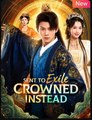 Sent To Exile Crowned Instead (2025) - FULL HD [Eng Sub]