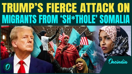 Trump UNLEASHES on Somalians | Vows to Send them back to SH*THOLE Somalia | ‘Throw out Ilhan Omar’