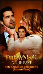 DROWNING IN THE PAST - Drama FULL MOVIES ENGLISH SUB