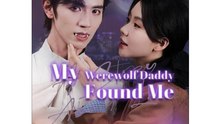 My Son's Dad's A Werewolf  - Full Movies English Sub