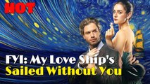 FYI My Love Ship's Sailed Without You