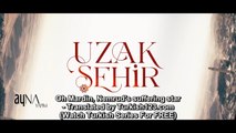 Uzak Sehir Episode 42 English Subtitles