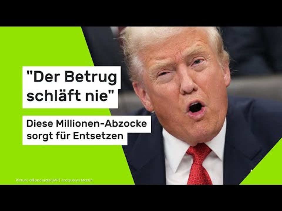 'Der Betrug schläft nie' - diese Millionen-Abzocke sorgt für Entsetzen